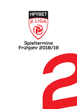 Spieltermine Frühjahr 2019 2Liga.Indd