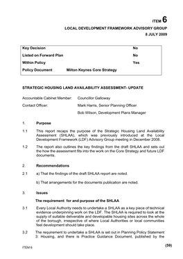 Key Decision No Listed on Forward Plan No Within Policy Yes Policy Document Milton Keynes Core Strategy