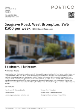 Seagrave Road, West Brompton, SW6 £300 Per Week