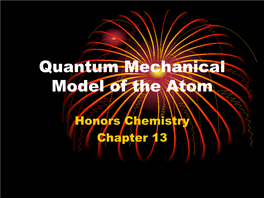 Quantum Mechanical Model of the Atom