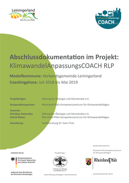 Klimawandelanpassungscoach RLP Modellkommune: Verbandsgemeinde Leiningerland Coachingphase: Juli 2018 Bis Mai 2019