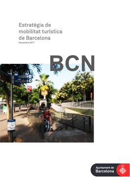 Estratègia De Mobilitat Turística De Barcelona Novembre 2017