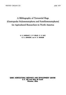 A Bibliography of Terrestrial Slugs (Gastropoda: Stylommatophora and Systellommatophora) for Agricultural Researchers in North America