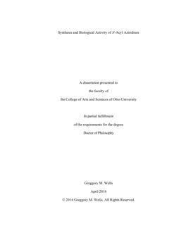 Synthesis and Biological Activity of N-Acyl Aziridines a Dissertation