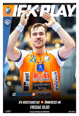 FREDAG 19:00 Sveriges Häftigaste Handbollsklubb 2019/2020 Foto: Bildbyrån, Hässleholm