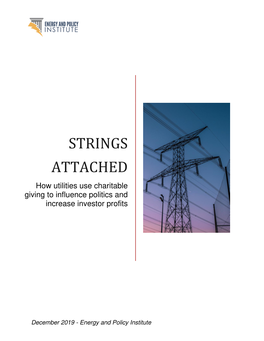 STRINGS ATTACHED How Utilities Use Charitable Giving to Influence Politics and Increase Investor Profits