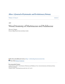 Wood Anatomy of Martniaceae and Pedaliaceae Sherwin Carlquist Pomona College; Rancho Santa Ana Botanic Garden