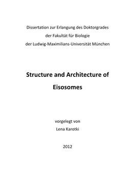 Structure and Architecture of Eisosomes