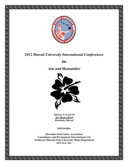 2012 Hawaii University International Conferences on Arts and Humanities