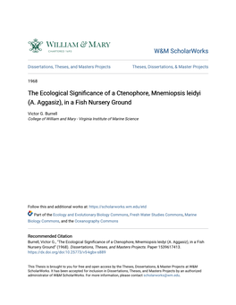 The Ecological Significance of a Ctenophore, Mnemiopsis Leidyi (A