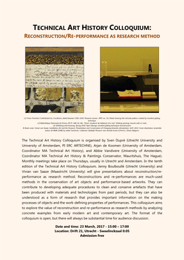 Technical Art History Colloquium: Reconstruction/Re-Performance As Research Method