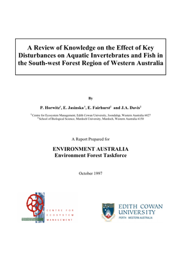 A Review of Knowledge on the Effect of Key Disturbances on Aquatic Invertebrates and Fish in the South-West Forest Region of Western Australia