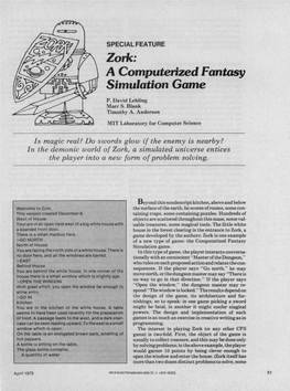 T ~~Zork: a Computerized Fantasy Simulation Game P