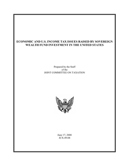 Economic and U.S. Income Tax Issues Raised by Sovereign Wealth Fund Investment in the United States