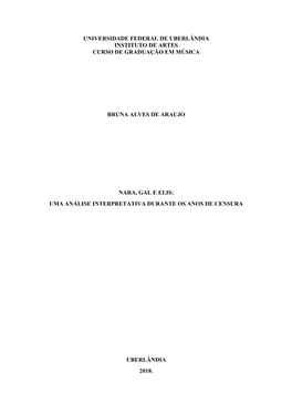 Universidade Federal De Uberlândia Instituto De Artes Curso De Graduação Em Música