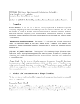 1 Overview 2 Models of Computation on a Single Machine