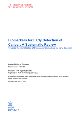 Biomarkers for Early Detection of Cancer: a Systematic Review Towards the Identification of True Cancer Biomarkers for Early Detection