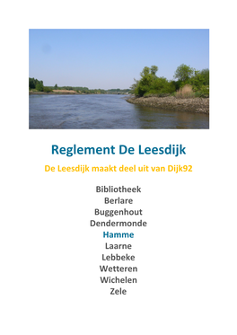 Reglement De Leesdijk De Leesdijk Maakt Deel Uit Van Dijk92