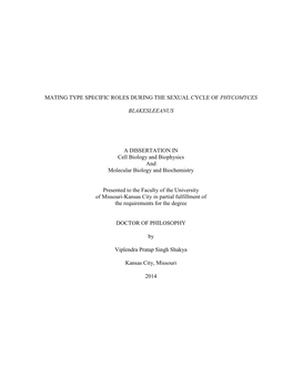 Mating Type Specific Roles During the Sexual Cycle of Phycomyces