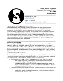 10803T Writing As Inquiry Language, Literacy, and Power Fall 2018 MW Schedule