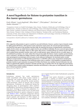 A Novel Hypothesis for Histone-To-Protamine Transition in Bos Taurus Spermatozoa