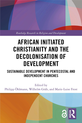 African Initiated Christianity and the Decolonisation of Development