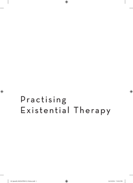 Practising Existential Therapy Practising Existential Therapy Practising Existential Therapy