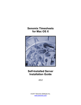 Senomix Timesheets for Mac OS X Self-Installed Server Installation