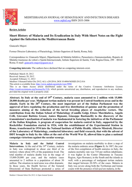 Short History of Malaria and Its Eradica Against the Infection in the Mediterranea Nd Its Eradication in Italy with Short Notes