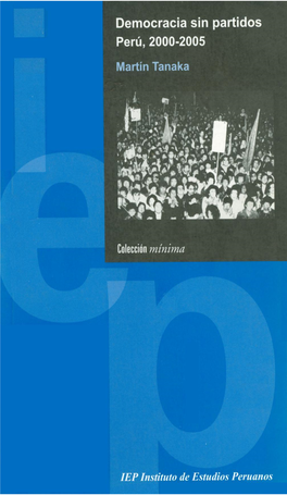 Democracia Sin Partidos Perú, 2000 - 2005