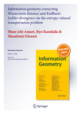 Information Geometry Connecting Wasserstein Distance and Kullback– Leibler Divergence Via the Entropy-Relaxed Transportation Problem
