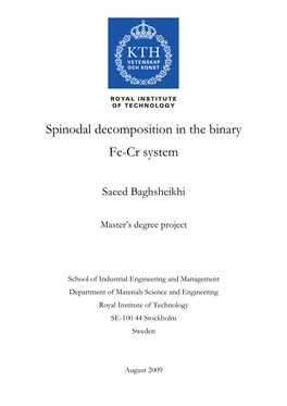 Spinodal Decomposition in the Binary Fe-Cr System