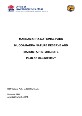 Marramarra National Park, Muogamarra Nature Reserve and Maroota Historic Site Was Adopted by the Minister for the Environment on 14 December 1998