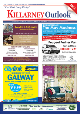 Killarney Outlook Sales: Des 087 659 3427 Or Email: Killarneyoutlook@Outlookmags.Com