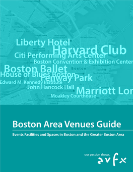 Boston Area Venues Guide Events Facilities and Spaces in Boston and the Greater Boston Area