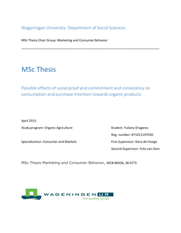 Possible Effects of Social Proof and Commitment and Consistency on Consumption and Purchase Intention Towards Organic Products