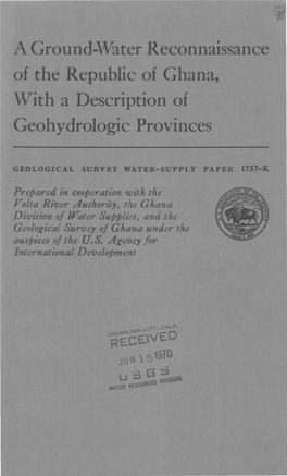 A Ground-Water Reconnaissance of the Republic of Ghana, with a Description of Geohydrologic Provinces