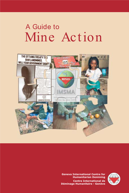 Mine Action a Guide to Mine Action