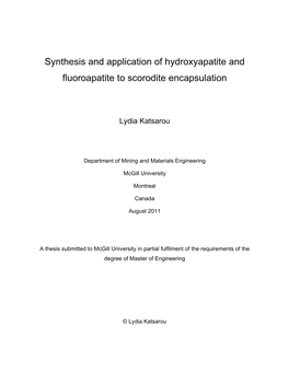 Synthesis and Application of Hydroxyapatite and Fluoroapatite to Scorodite Encapsulation