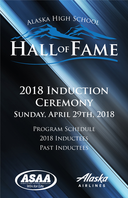 View the 2018 Alaska High School Hall of Fame Program