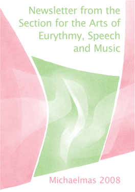 Newsletter from the Section for the Arts of Eurythmy, Speech and Music