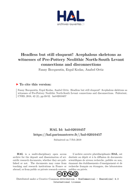 Acephalous Skeletons As Witnesses of Pre-Pottery Neolithic North-South Levant Connections and Disconnections Fanny Bocquentin, Ergul Kodas, Anabel Ortiz