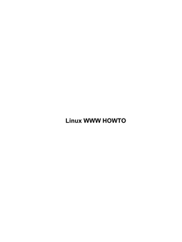 Linux WWW HOWTO Linux WWW HOWTO