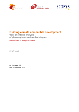 Guiding Climate Compatible Development User-Orientated Analysis of Planning Tools and Methodologies Appendices to Analytical Report