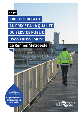 AU PRIX ET À LA QUALITÉ DU SERVICE PUBLIC D'assainissement De Rennes Métropole ÉDITO