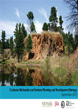 Canberra Brickworks + Environs Planning and Development Strategy