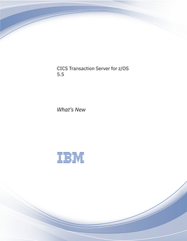 CICS TS for Z/OS: What's New Chapter 1