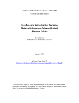 Specifying and Estimating New Keynesian Models with Instrument Rules and Optimal Monetary Policies∗