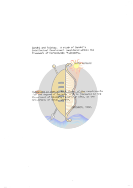 Gandhi and Tolstoy. a Study of Gandhi's Intellectual Development Considered Within the Framev,Ork of Hermeneutic Philosophy