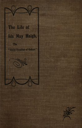 The Life of Ida May Haigh: the 